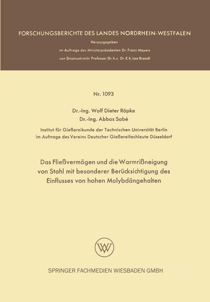 Produktbild: Das Flie&szlig;verm&ouml;gen und die Warmri&szlig;neigung von Stahl mit besonderer Ber&uuml;cksichtigung des Einflusses von hohen Molybd&auml;ngehalten