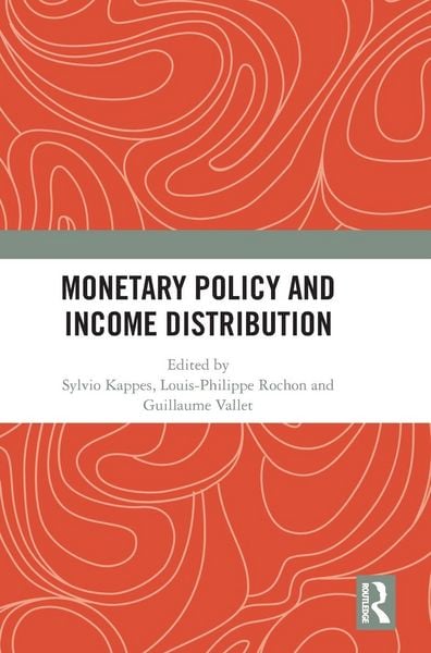 Produktbild: Monetary Policy and Income Distribution