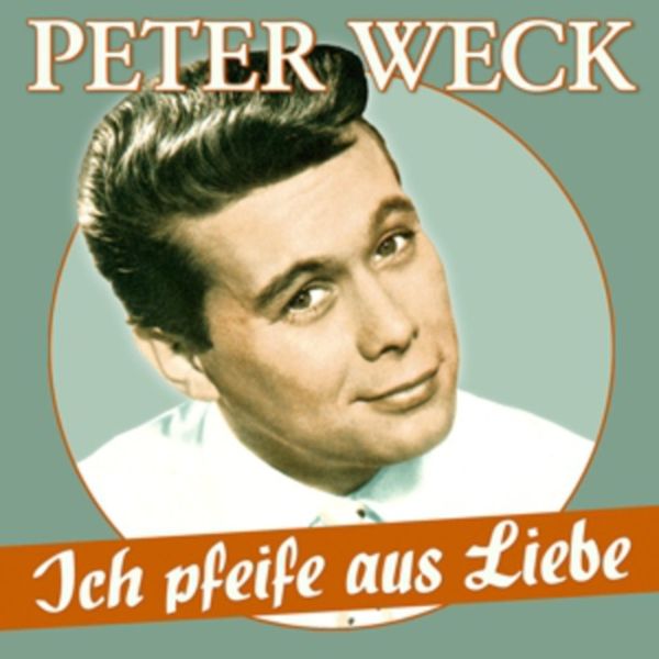 Ich Pfeife Aus Liebe-17 Schlager-Perlen