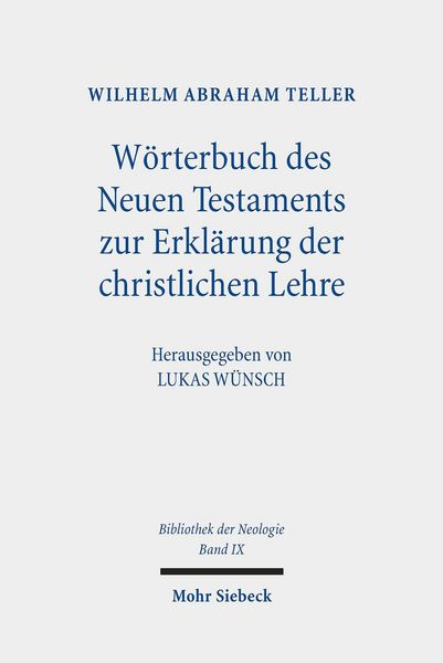 Produktbild: W&ouml;rterbuch des Neuen Testaments zur Erkl&auml;rung der christlichen Lehre