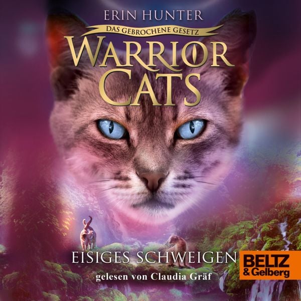 Warrior Cats - Das gebrochene Gesetz. Eisiges Schweigen - Erin Hunter , Warrior Cats, Audio, 9783407759023