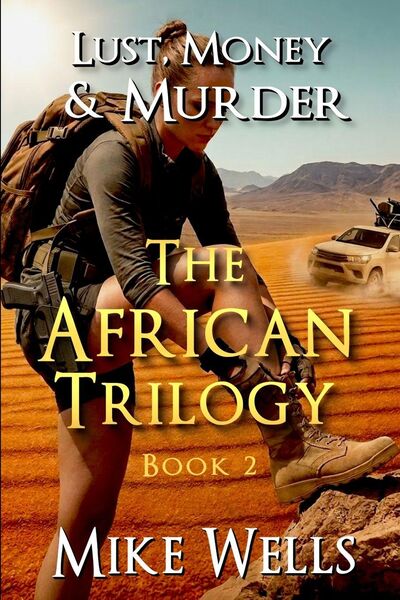 Produktbild: The African Trilogy, Book 2 (Lust, Money & Murder #8)