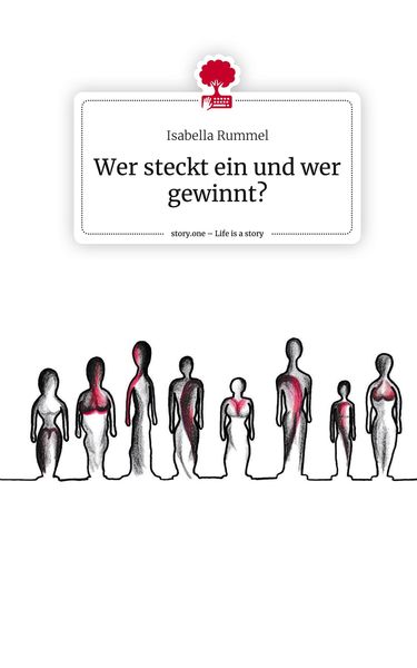 Produktbild: Wer steckt ein und wer gewinnt?. Life is a Story - story.one