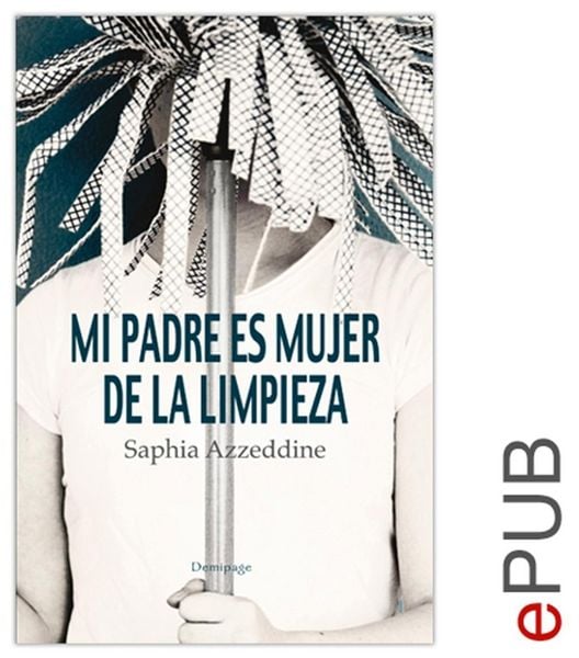 Produktbild: Mi padre es mujer de limpieza