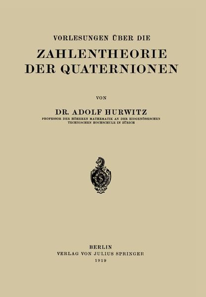 Produktbild: Vorlesungen &Uuml;ber die Zahlentheorie der Quaternionen