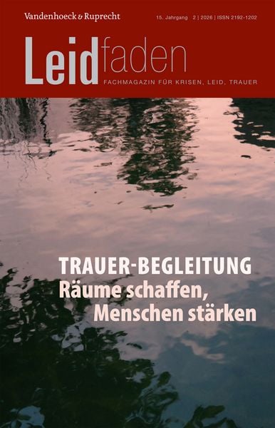 Produktbild: Trauer-Begleitung: R&auml;ume schaffen, Menschen st&auml;rken