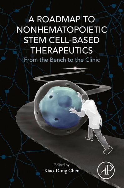 Produktbild: A Roadmap to Nonhematopoietic Stem Cell-Based Therapeutics