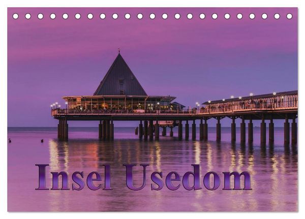 Insel Usedom (Tischkalender 2026 DIN A5 quer), CALVENDO Monatskalender