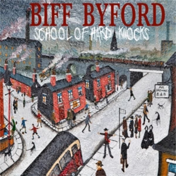 School of Hard Knocks - Biff Byford, CD