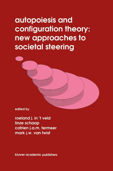 Produktbild: Autopoiesis and Configuration Theory: New Approaches to Societal Steering