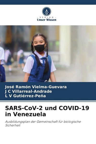 Produktbild: Vielma-Guevara, J: SARS-CoV-2 und COVID-19 in Venezuela