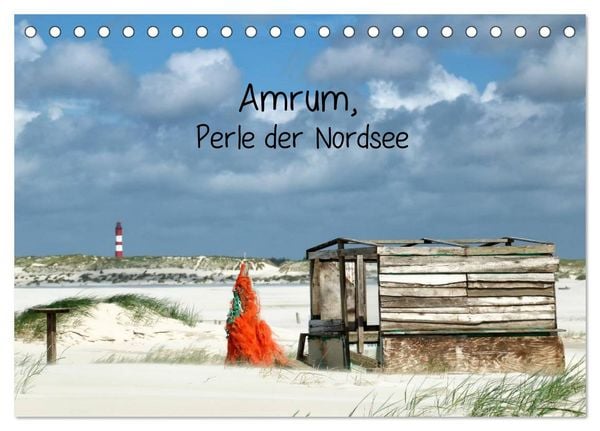 Amrum, Perle der Nordsee (Tischkalender 2026 DIN A5 quer), CALVENDO Monatskalender