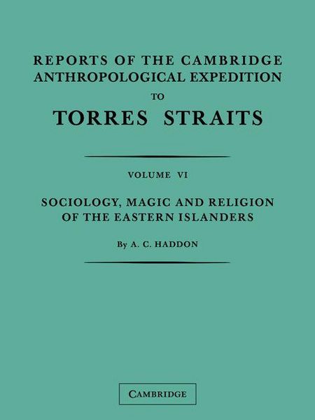 Produktbild: Reports of the Cambridge Anthropological Expedition to Torres Straits