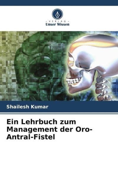 Produktbild: Ein Lehrbuch zum Management der Oro-Antral-Fistel