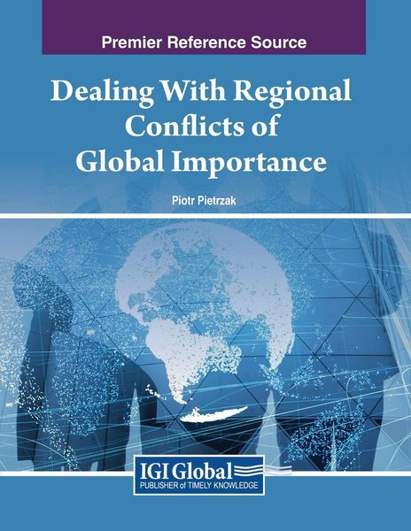 Produktbild: Dealing With Regional Conflicts of Global Importance