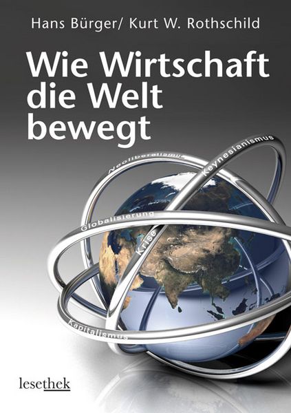 Produktbild: Wie Wirtschaft die Welt bewegt