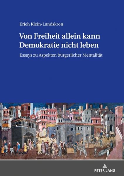 Produktbild: Von Freiheit allein kann Demokratie nicht leben