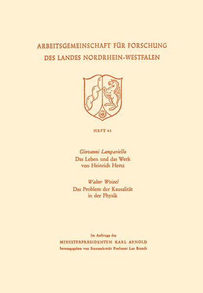Produktbild: Das Leben und das Werk von Heinrich Hertz / Das Problem der Kausalit&auml;t in der Physik