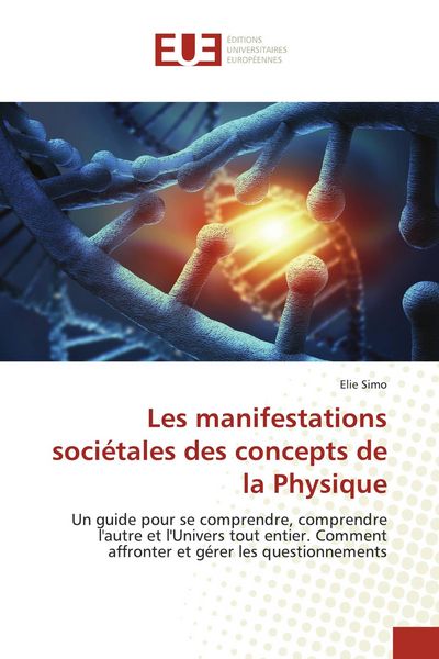 Produktbild: Les manifestations soci&eacute;tales des concepts de la Physique