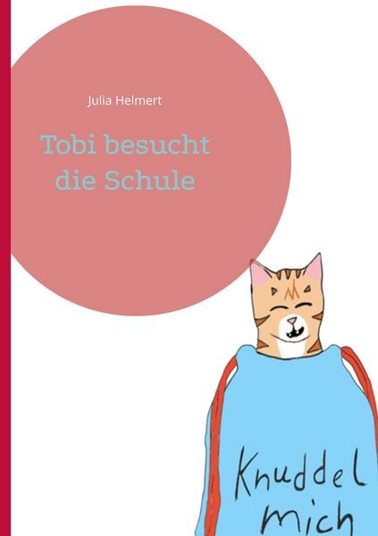 Produktbild: Tobi besucht die Schule