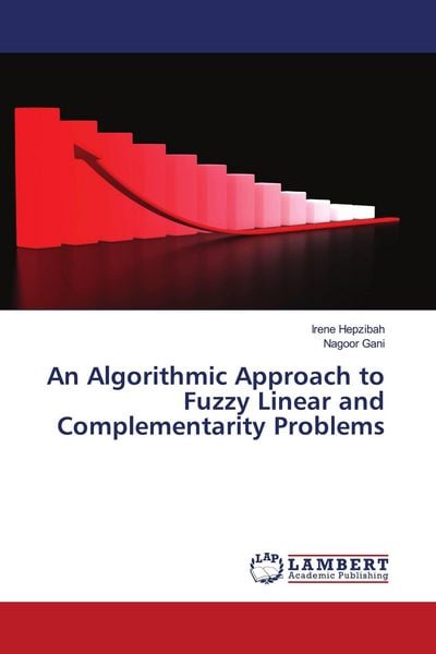 Produktbild: An Algorithmic Approach to Fuzzy Linear and Complementarity Problems