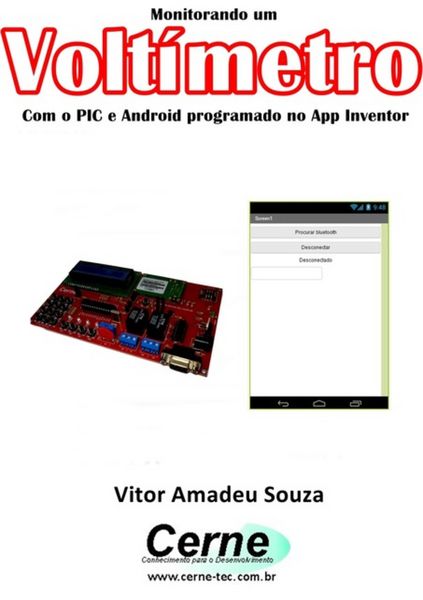 Produktbild: Monitorando Um Volt&iacute;metro Com O Pic E Android Programado No App Inventor