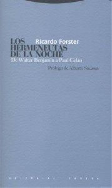 Produktbild: Los hermeneutas de la noche : de Walter Benjamin a Paul Celan