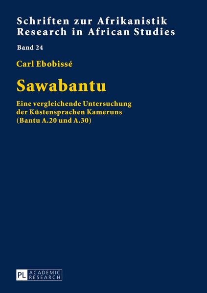 Sawabantu, Taschenbuch von Carl Ebobissé, Peter Lang GmbH, Internationaler Verlag der Wissenschaften, 9783631558225