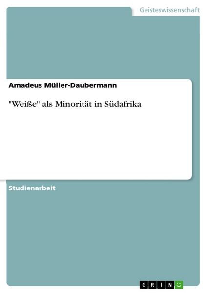 Produktbild: "Wei&szlig;e" als Minorit&auml;t in S&uuml;dafrika