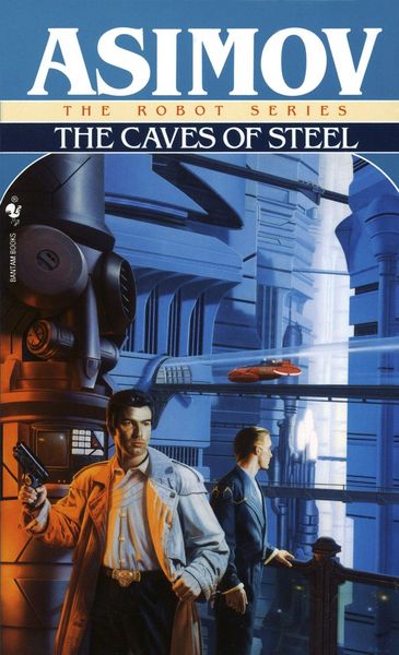 The Caves of Steel, Taschenbuch von Isaac Asimov, Random House LLC US, 978-0-553-29340-1