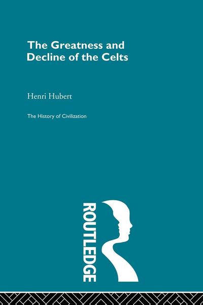 Produktbild: The Greatness and Decline of the Celts