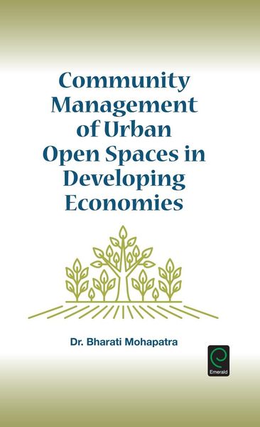 Produktbild: Community Management of Urban Open Spaces in Developing Economies
