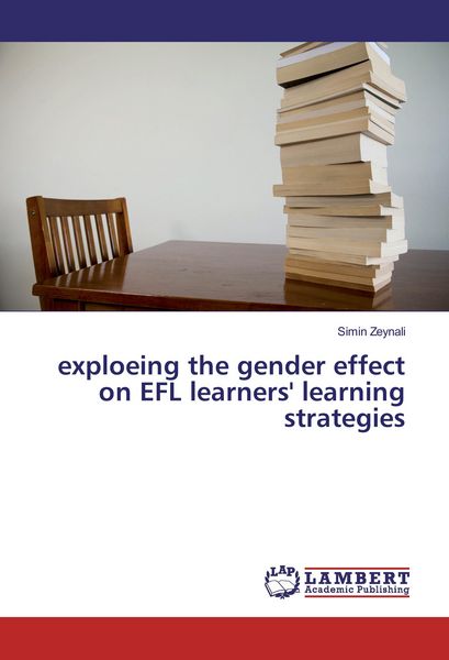 Produktbild: Exploeing the gender effect on EFL learners' learning strategies