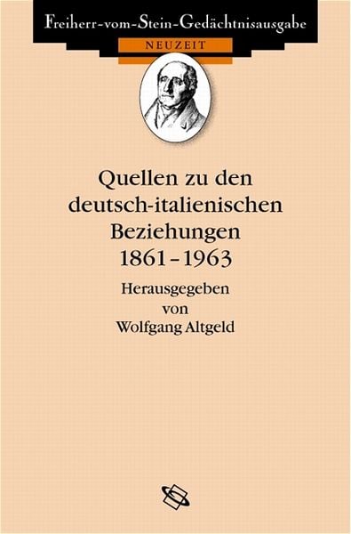 Produktbild: Quellen zu den deutsch-italienischen Beziehungen 1861-1963