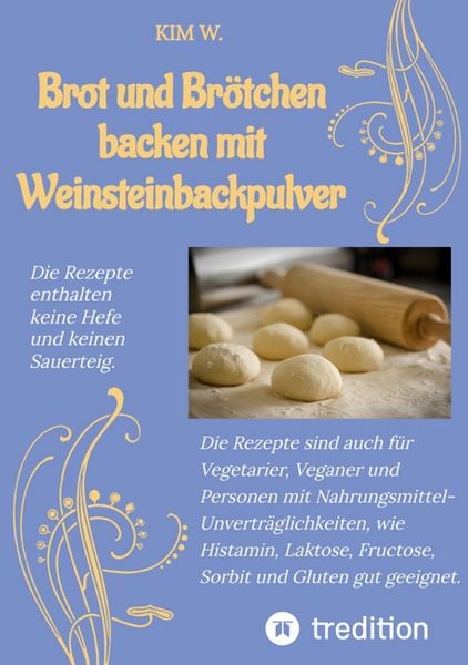 Produktbild: Brot und Br&ouml;tchen backen mit Weinsteinbackpulver