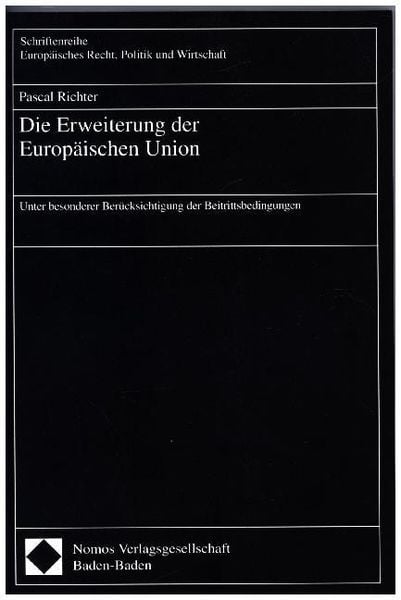 Produktbild: Die Erweiterung der Europ&auml;ischen Union