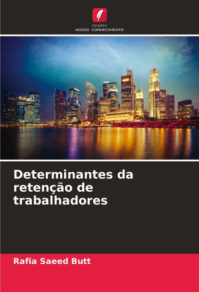 Produktbild: Determinantes da reten&ccedil;&atilde;o de trabalhadores