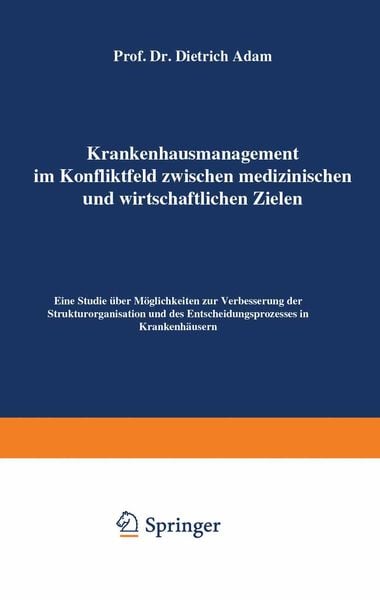 Produktbild: Krankenhausmanagement im Konfliktfeld zwischen medizinischen und wirtschaftlichen Zielen