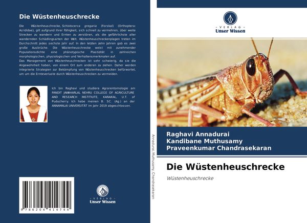 Die Wüstenheuschrecke, Taschenbuch von Raghavi Annadurai , Kandibane Muthusamy , Praveenkumar Chandrasekaran, Verlag Unser Wissen, 9786204414744
