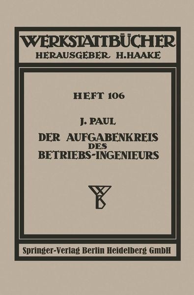 Produktbild: Der Aufgabenkreis des Betriebs-Ingenieurs