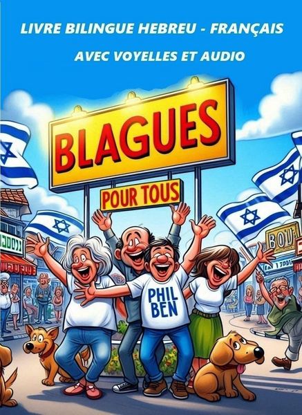 Produktbild: BLAGUES POUR TOUS - Bilingues H&eacute;breu-Fran&ccedil;ais avec fichiers Audio