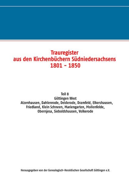 Produktbild: Trauregister aus den Kirchenb&uuml;chern S&uuml;dniedersachsens 1801 - 1850