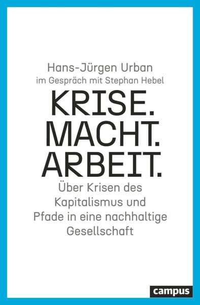 Produktbild: Krise. Macht. Arbeit.