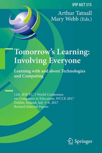 Produktbild: Tomorrow's Learning: Involving Everyone. Learning with and about Technologies and Computing