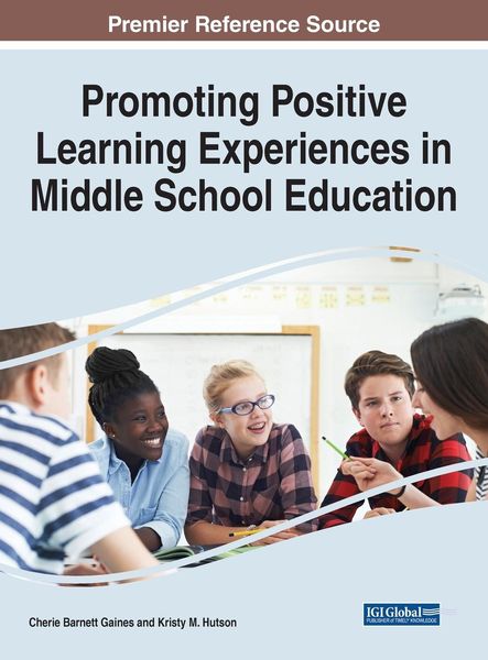 Produktbild: Promoting Positive Learning Experiences in Middle School Education