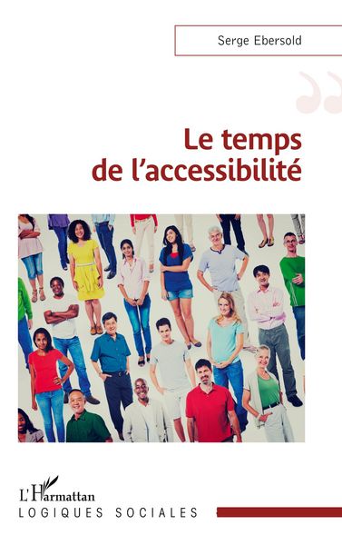 Produktbild: Le temps de l'accessibilit&eacute;