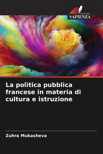 Produktbild: La politica pubblica francese in materia di cultura e istruzione