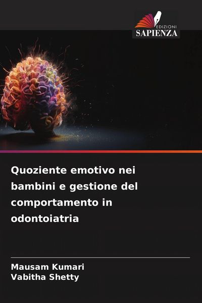Produktbild: Quoziente emotivo nei bambini e gestione del comportamento in odontoiatria