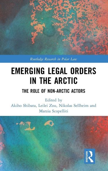 Produktbild: Emerging Legal Orders in the Arctic