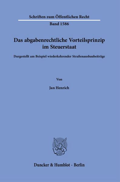 Produktbild: Das abgabenrechtliche Vorteilsprinzip im Steuerstaat